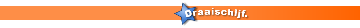 Draaischijf.